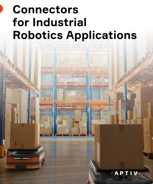 Aptiv Connectors for Industrial Robotics Applications PDF Cover