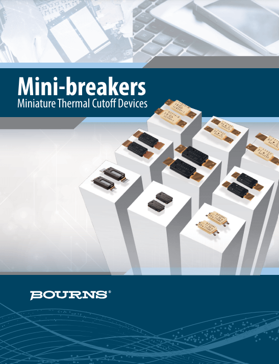 Bourns Mini-breaker Thermal Cutoff Devices Brochure