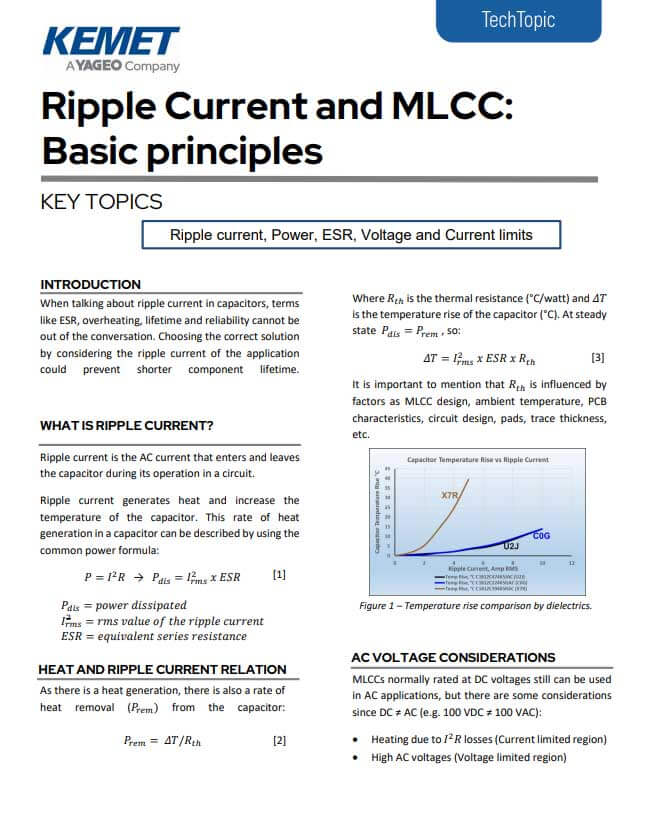 Read KEMET Ripple Current and MLCC: Introduction Basic Principles Technical Article