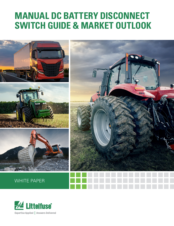 Littelfuse Manual DC Battery Disconnect Switch Guide & Market Outlook White Paper