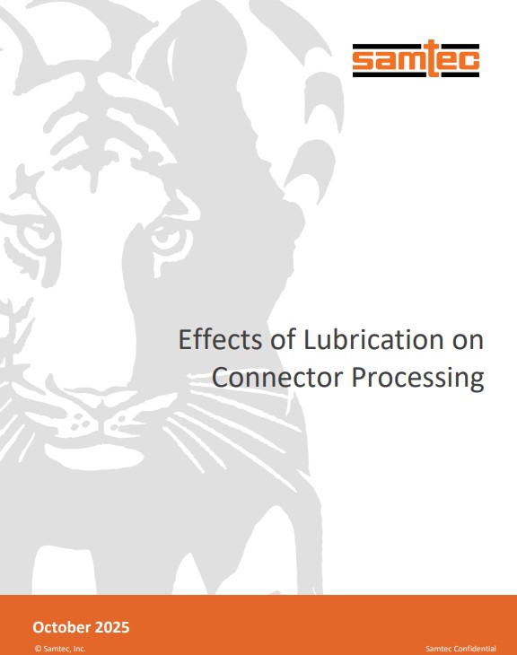 Samtec Effects of Lubrication on Connector Processing PDF Cover