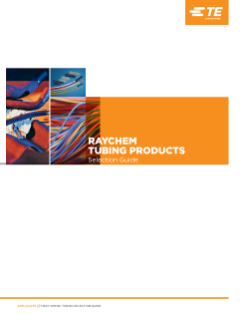TE Raychem Tubing Product Selection Guide