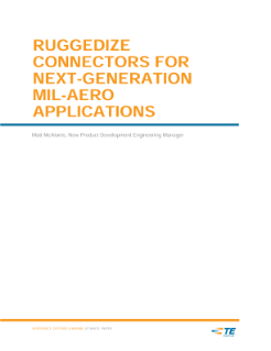 TE Connectivity Ruggedize Connectors for Next-Generation Mil-Aero Applications PDF Thumbnail