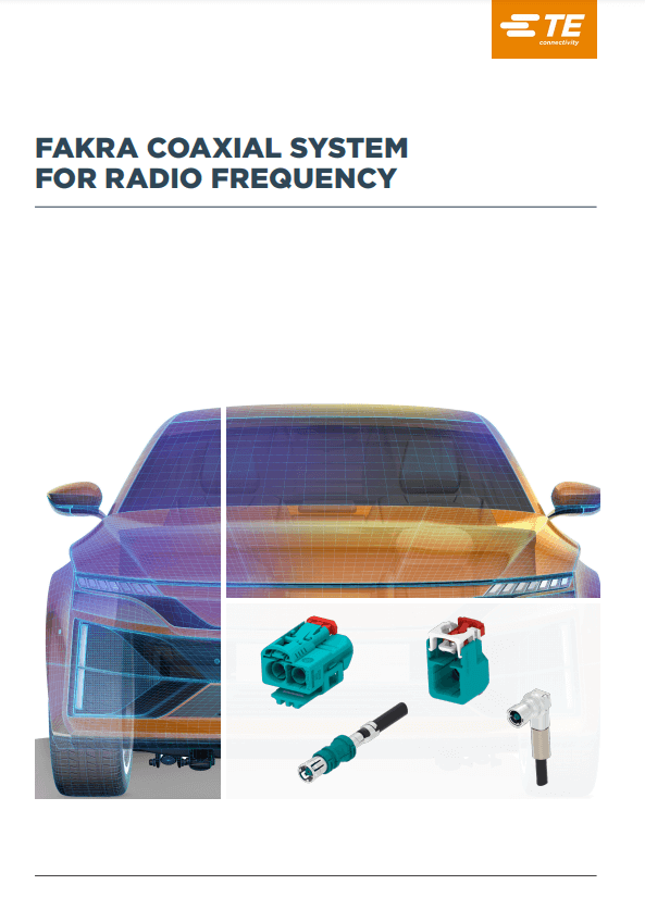 TE Connectivity FAKRA Coaxial System for RF Brochure