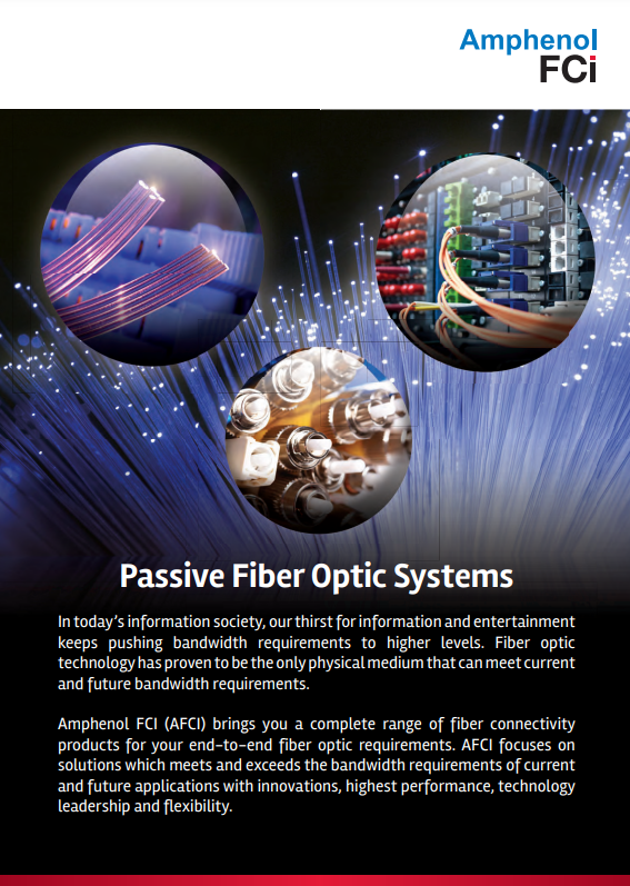 Amphenol FCI (ACS) Passive Fiber Optic Systems TTI, Inc.