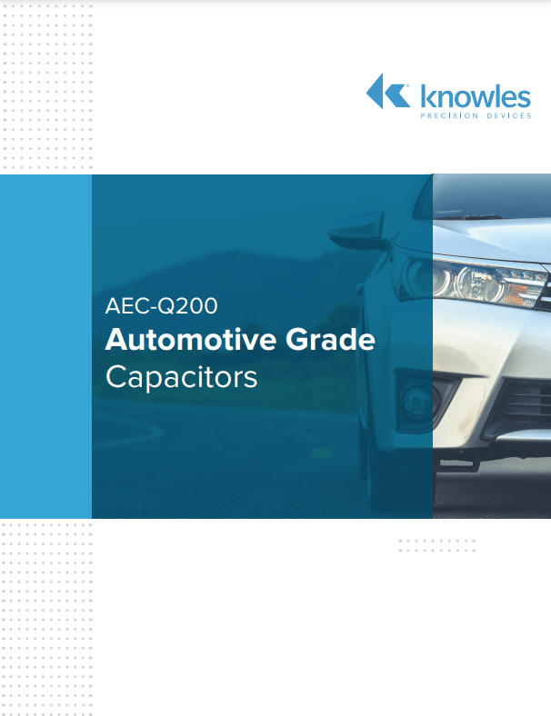 Knowles AECQ200 FlexiCap Automotive Grade Capacitors TTI, Inc.