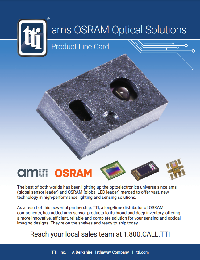 ams OSRAM Optical Solutions Product Line Card TTI, Inc.