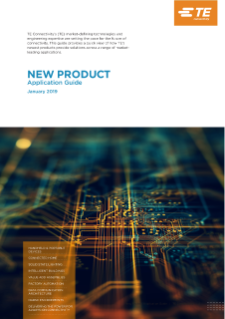 TE Connectivity New Product Application Guide
