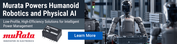 Murata Powers Humanoid Robotics and Physical AI. Low-Profile, High-Efficiency Solutions for Intelligent Power Management. Murata. Learn More