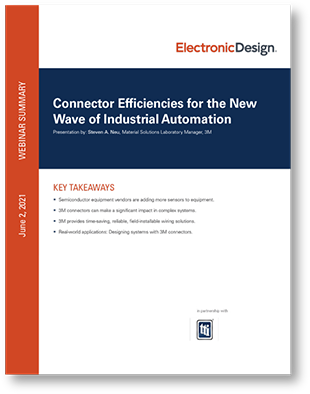Connector Efficiencies for the New Wave of Industrial Automation