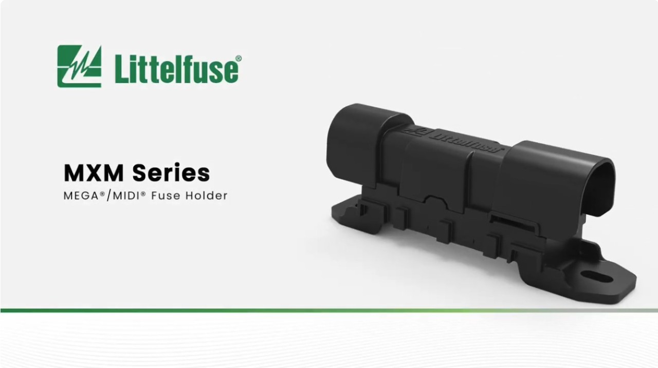 Littelfuse MXM MEGA-MIDI Fuse Holders Screengrab