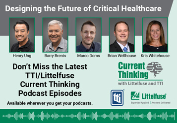 Ad: Listen to Littelfuse's Podcast Series