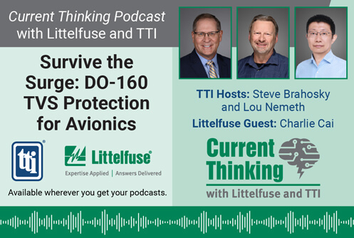 Listen to Littelfuse's Podcast Series